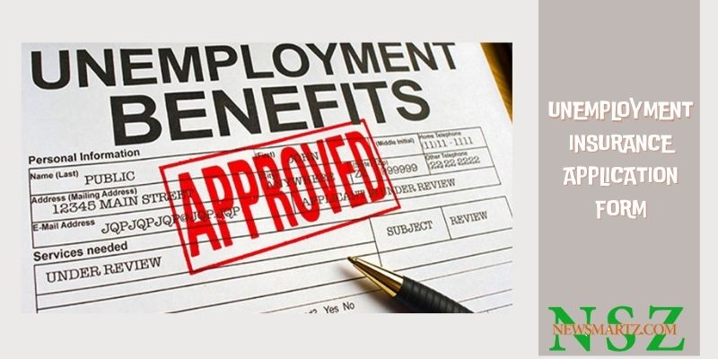 Unemployment insurance application form