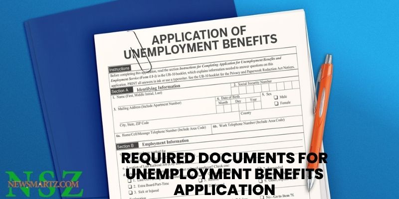 Required documents for unemployment benefits application