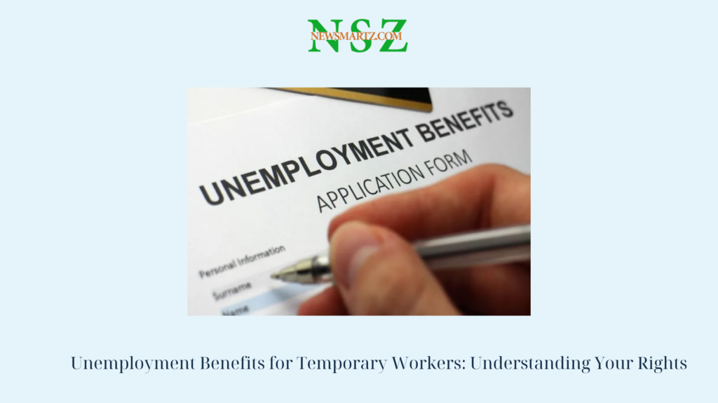 Unemployment Benefits for Temporary Workers