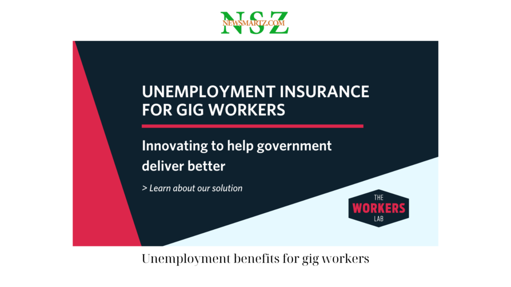 Unemployment benefits for gig workers