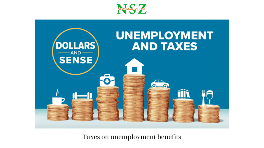 Taxes on unemployment benefits